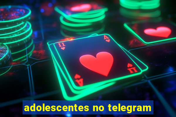 adolescentes no telegram